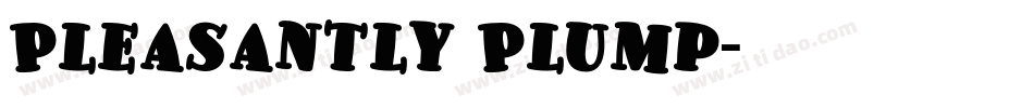 Pleasantly Plump字体转换